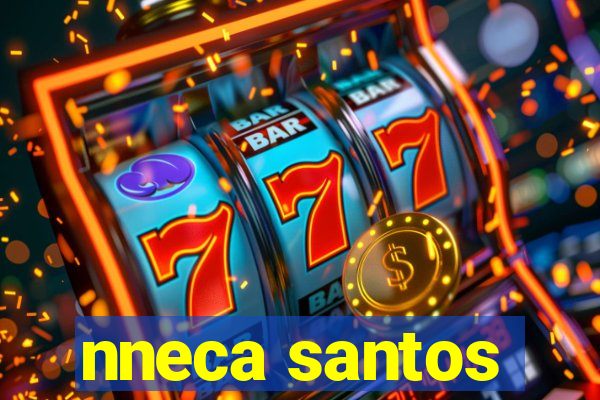 nneca santos
